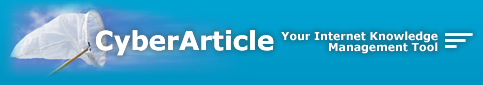CyberArticle, Your Internet Knowledge Management Tool